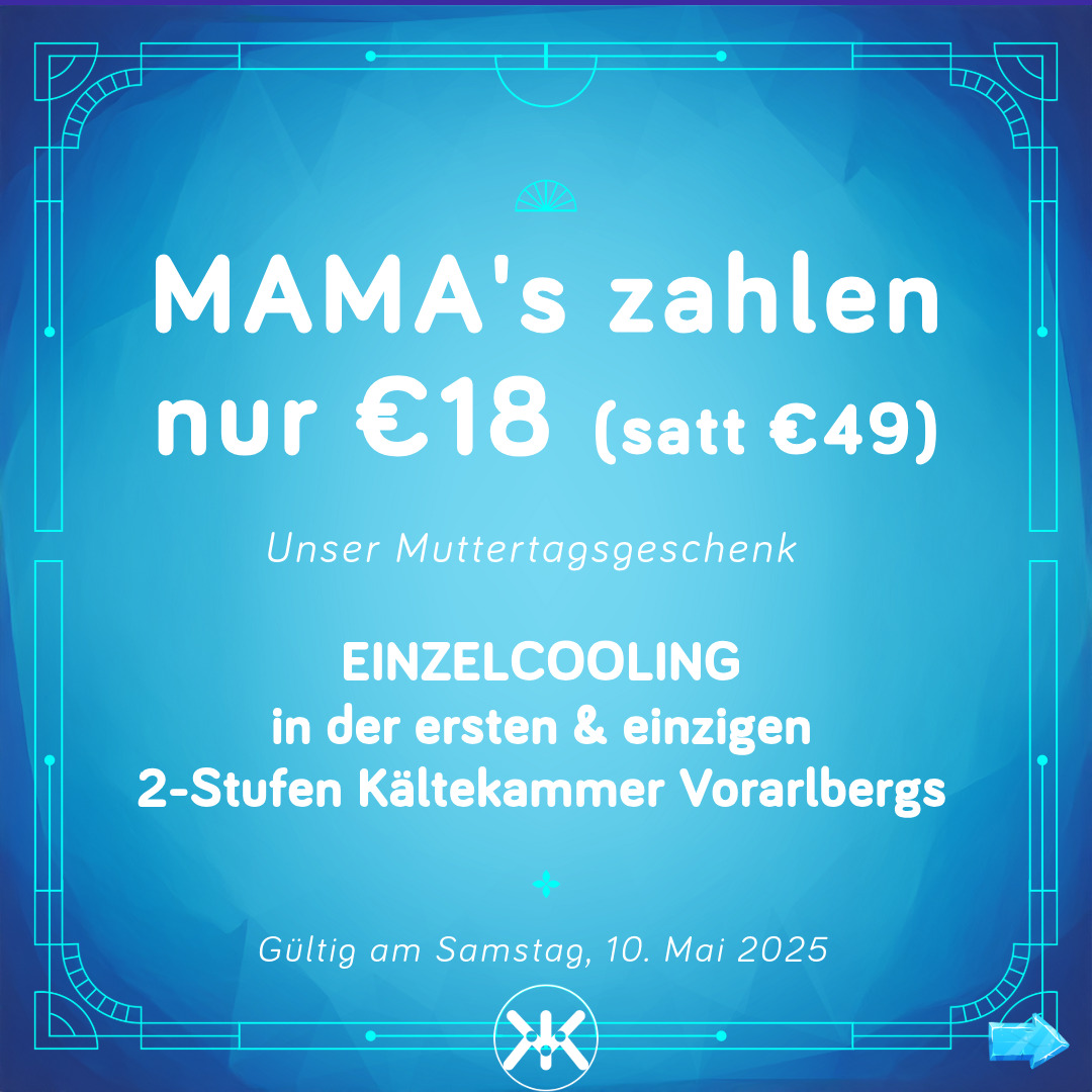 Muttertag 2025-KK2 Muttertagsaktion am 10.5.2025; Mamas zahlen nur 18 Euro statt 49 für das Einzelcooling.